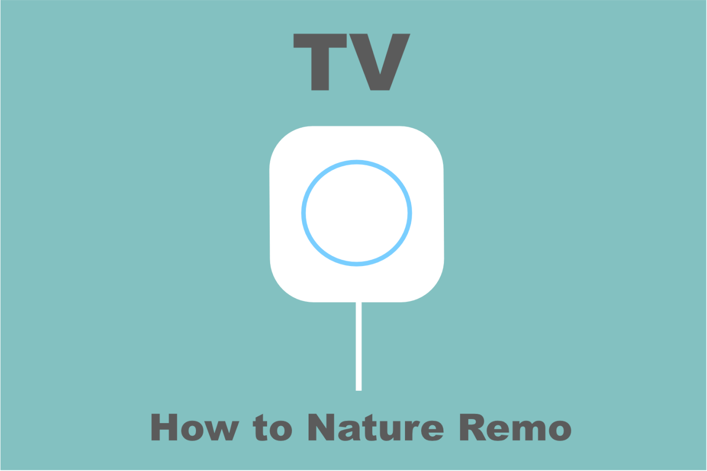 nature remoテレビ