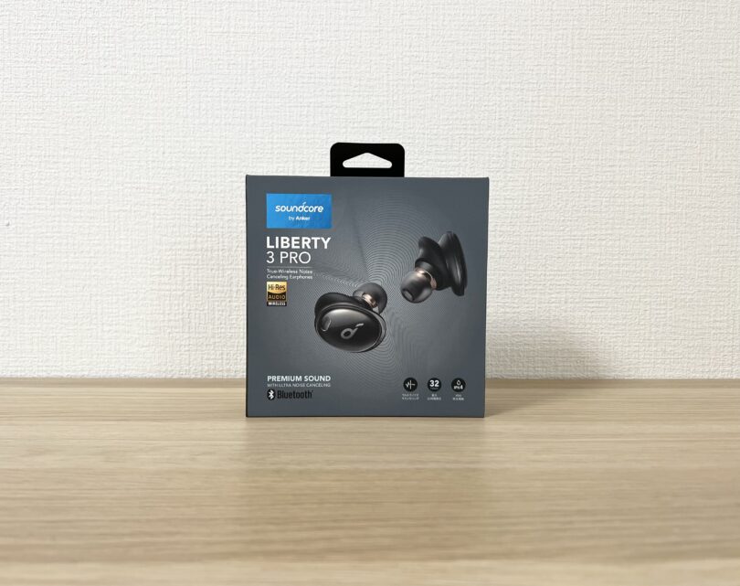 SoundCore Liberty 3 Pro レビュー｜全部入りが来た！LDAC・マルチ 